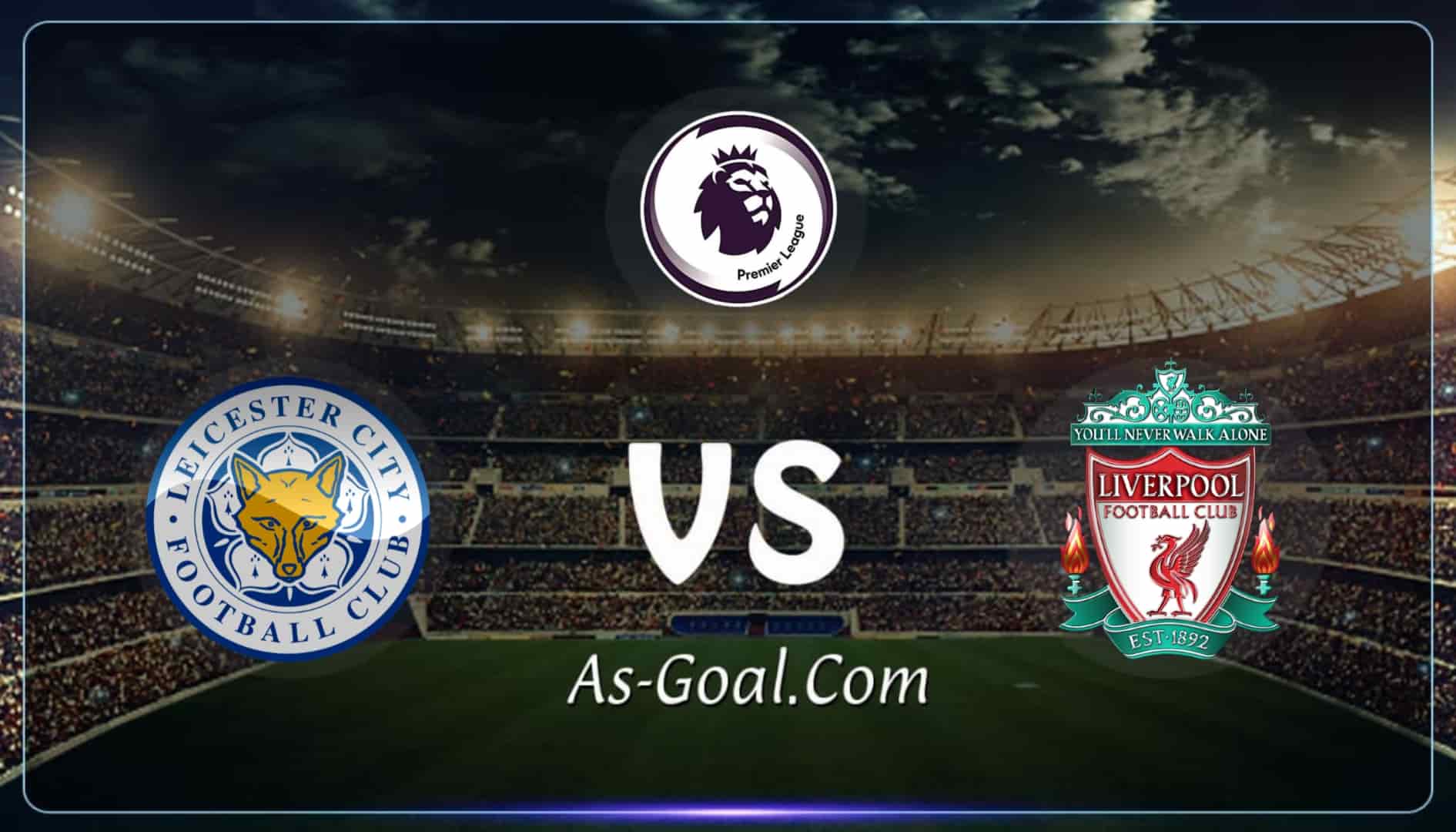 التشكيلة الرسمية لـ ليفربول لمواجهه ليستر سيتي في الدوري الإنجليزي